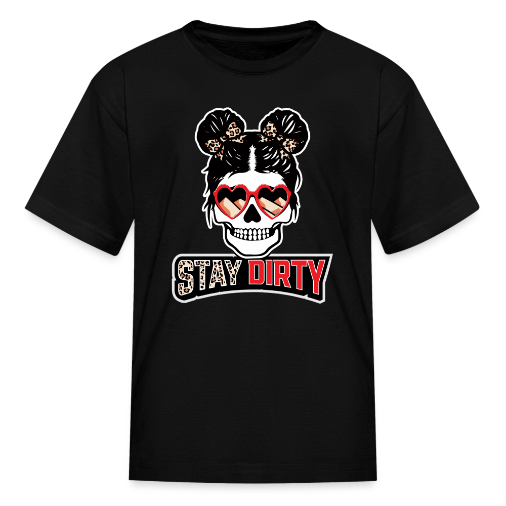 Girls Skull - Stay Dirty - Toddler & Youth Shirt